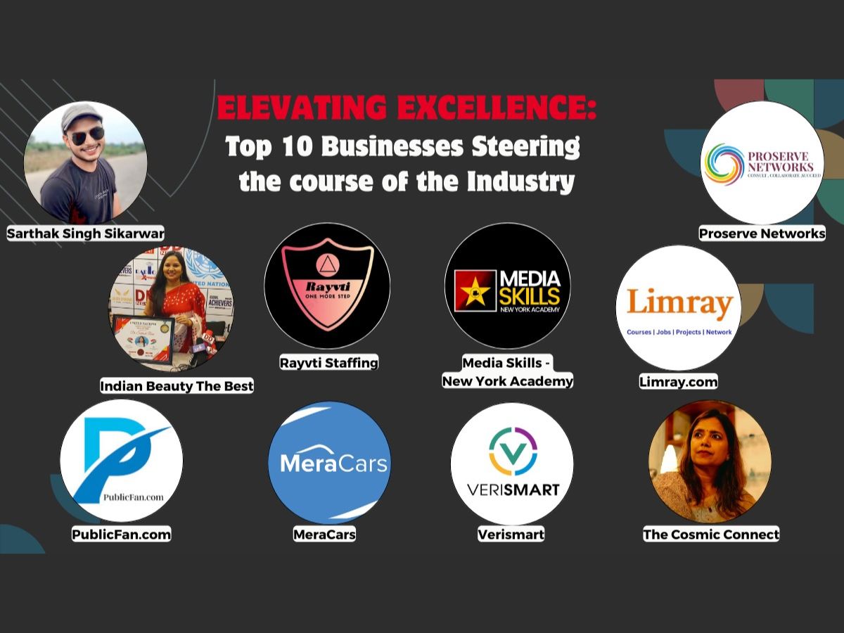 Elevating Excellence, Top 10 businesses steering the course of the industry